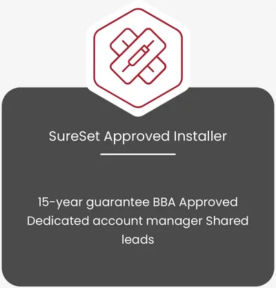 SureSet Approved Installer — 15-year guarantee, BBA Approved